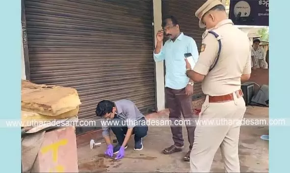 കടകളുടെ വരാന്തയില്‍ രക്തം കട്ടപിടിച്ച നിലയില്‍ കണ്ടെത്തിയ സംഭവം; കന്നുകാലികളുടെ കാലുകള്‍ വെട്ടി കടത്തിയതെന്ന് സംശയം